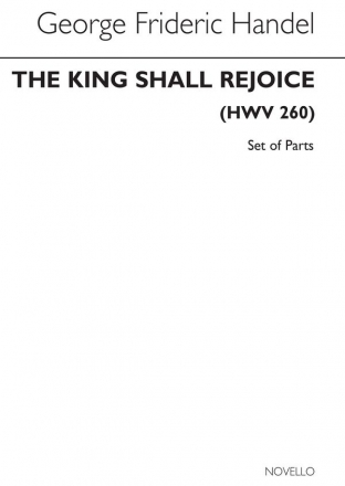 Georg Friedrich Hndel, The King Shall Rejoice Oboe, Bassoon, Trumpet, String Ensemble, Basso Continuo and Timpani Stimmen-Set