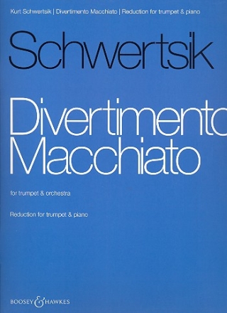 Divertimento macchiato op.99 for Trumpet and Orchestra for trumpet and piano