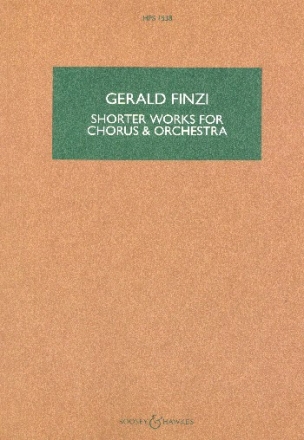 Shorter Works for mixed chorus and orchestra study score