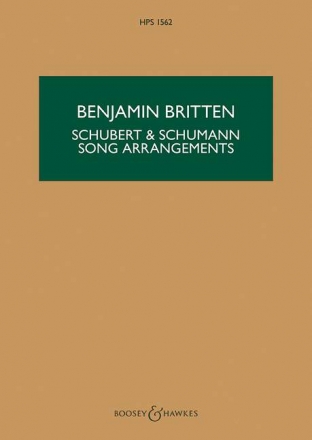 Schubert and Schumann Songs Arrangments for voice and chamber orchestra study score (dt/en)