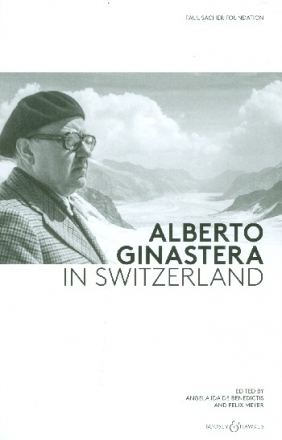 Alberto Ginastera in Switzerland