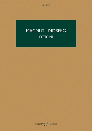 Ottoni fr 4 Hrner, 4 Trompten in C, 3 Posaunen und Tuba Studienpartitur