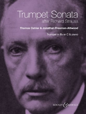 Trumpet Sonata after Richard Strauss for trumpet in bb or c and piano