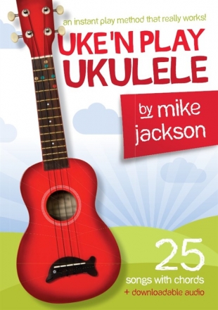 AM1011604 Uke'n play Ukulele (+Download Access)