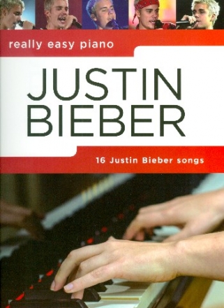 Justin Bieber: for really easy piano (with lyrics and chords)