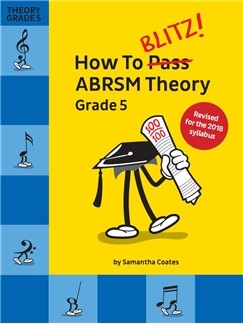 CH87186 How to blitz - ABRSM Theory Grade 5  revised edition