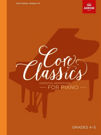 Core Classics Grades 4-5 for piano