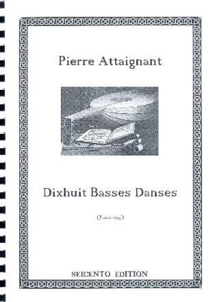 18 Basse Dances f�r Laute in Tabulatur