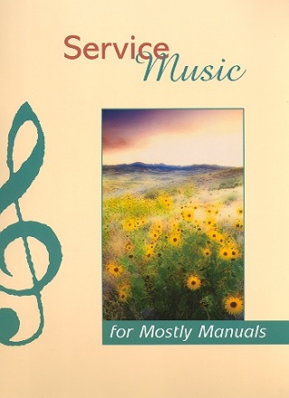 Service Music for mostly manuals