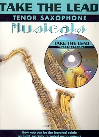 Take the Lead (+CD): Musicals for tenor sax