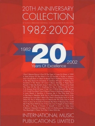 20th Anniversary Collection 1982-2002 57 songs arranged for piano, vocal and guitar