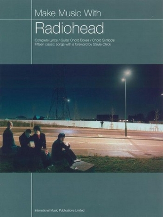 Make Music with Radiohead: lyrics, guitar chord boxes and chord symbols