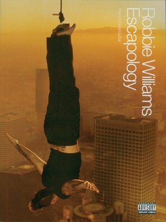 Robbie Williams Escapology piano/vocal/guitar songbook