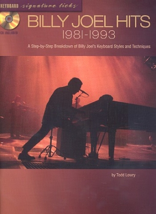 Billy Joel (+CD): Classics 1981-1993 A step-by-step breakdown of Billy Joel's keyboard styles and technique