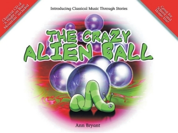 The crazy Alien Ball (+CD) Picture book