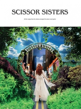 Scissor Sisters: piano/vocal/guitar Songbook