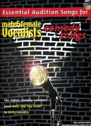 Essential Audition Songs(+CD): Comedy Songs for female and male Vocalists