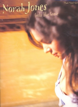 Norah Jones: Feels like home for piano/vocal/guitar Songbook