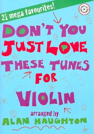 Don't You just love these Tunes (+CD): for violin and piano