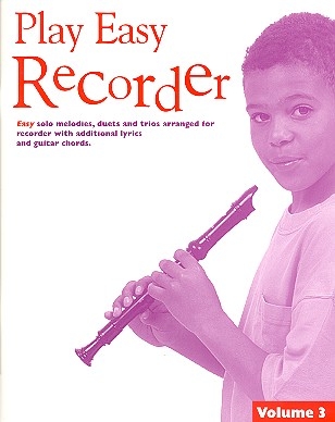 Play Easy Recorder Vol.3 for Recorder, Lyrics and Guitar