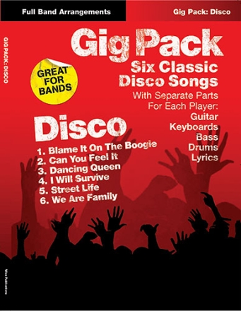 GIG PACK: DISCO FOR GUITAR, KEYBOARDS, BASS DRUMS AND LYRICS