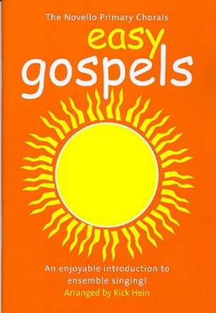 Easy Gospels An enjoyable introduction to ensemble singing Hein, Rick, Arr.