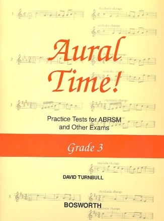 Aural Time Grade 3 Practice Tests for ABRSM and other Exams