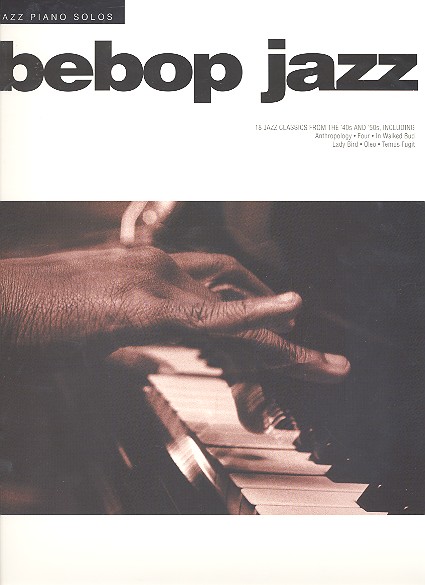 Bebop Jazz: Jazz Piano Solos