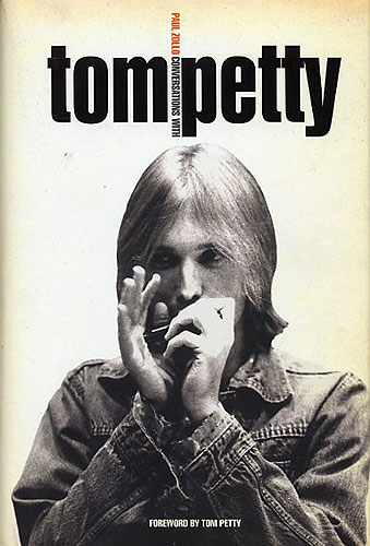 Conversations with Tom Petty Auto-Biography with photos