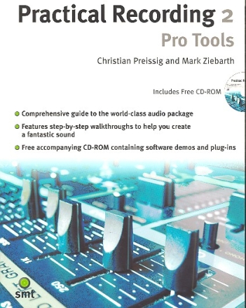 Practical Recording vol.2 (+CD-Rom) Pro Tools Ziebarth, Mark, Koautor