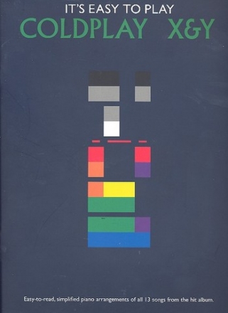Coldplay X & Y: for piano solo It's easy to play