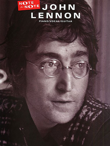 John Lennon: Note for Note Songbook piano/vocal/guitar