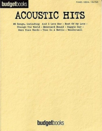 Budgetbooks Acoustic hits: for piano/vocal/guitar