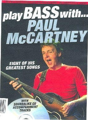 Play Bass with Paul McCartney (+CD): 8 of his greatest songs for vocal/bass/tab