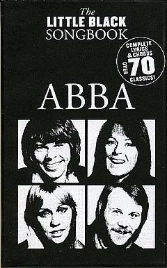 The little black Songbook: ABBA lyrics/chords/guitar boxes Songbook