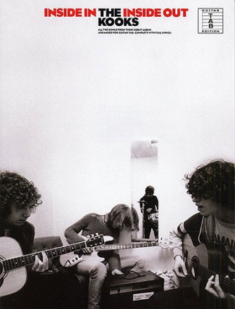 The Kooks: Inside in inside out songbook vocal/guitar/tab