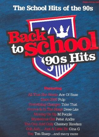 Back to School 90's Hits: Songbook piano/vocal/guitar