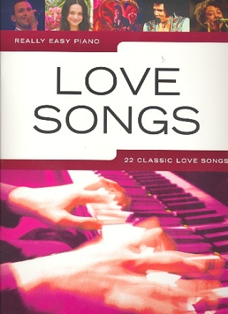 Love Songs: for really easy piano songbook piano (vocal/guitar)