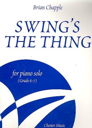 Swing's the Thing for piano grade 6-7