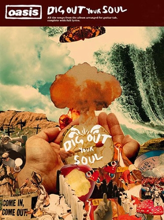 Oasis: Dig out your Soul songbook vocal/guitar/tab