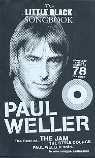 The little black Songbook: Paul Weller lyrics/chords/guitar boxes Songbook