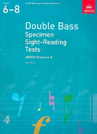 Specimen Sight-Reading Tests 2012 Grades 6-8 for double bass