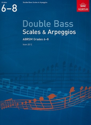 Scales and Arpeggios vol.2 Grades 6-8 for double bass