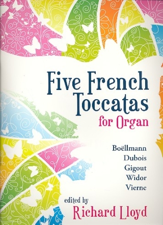 5 French Toccatas  for organ