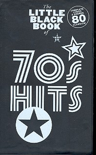 The little black Book of: 70s Hits lyrics/chords/guitar boxes Songbook