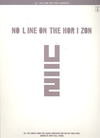 U2: No Line on the Horizon songbook vocal/guitar/tab