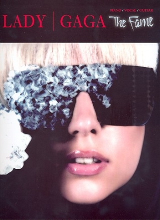Lady Gaga: The Fame songbook piano/vocal/guitar