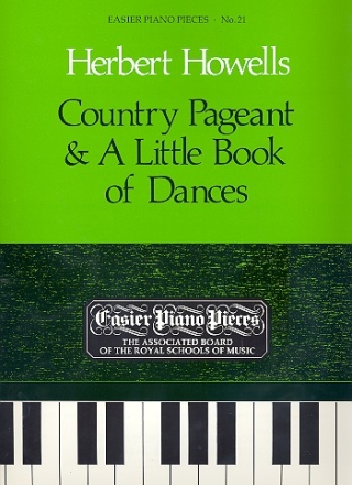 Country Pageant  and  A little Book of Dances for piano