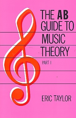 The AB Guide to Music Theory vol.1