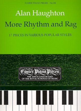 More rhythm and rag 17 pieces in various popular styles easier piano pieces 84
